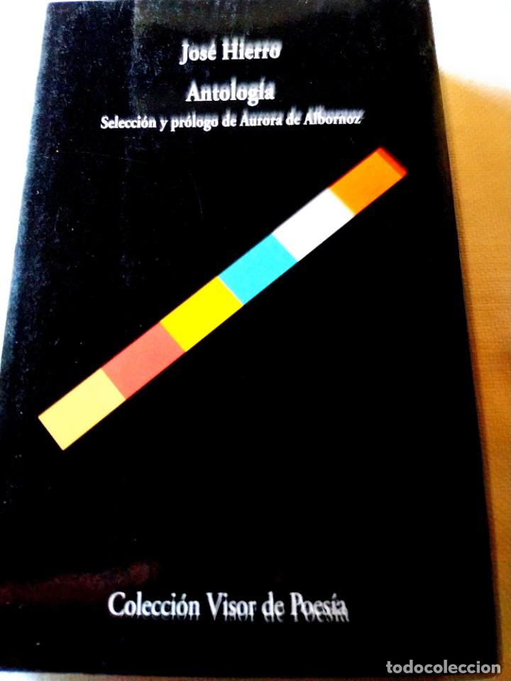 Libros de segunda mano: JOS&Eacute; HIERRO: ANTOLOG&Iacute;A - VISOR - NUEVO - Foto 1