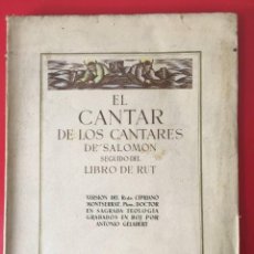 Libros de segunda mano: CANTAR DE LOS CANTARES DE SALOMON / ILUSTRACIONES EN BOJ ANTONIO GELABERT
