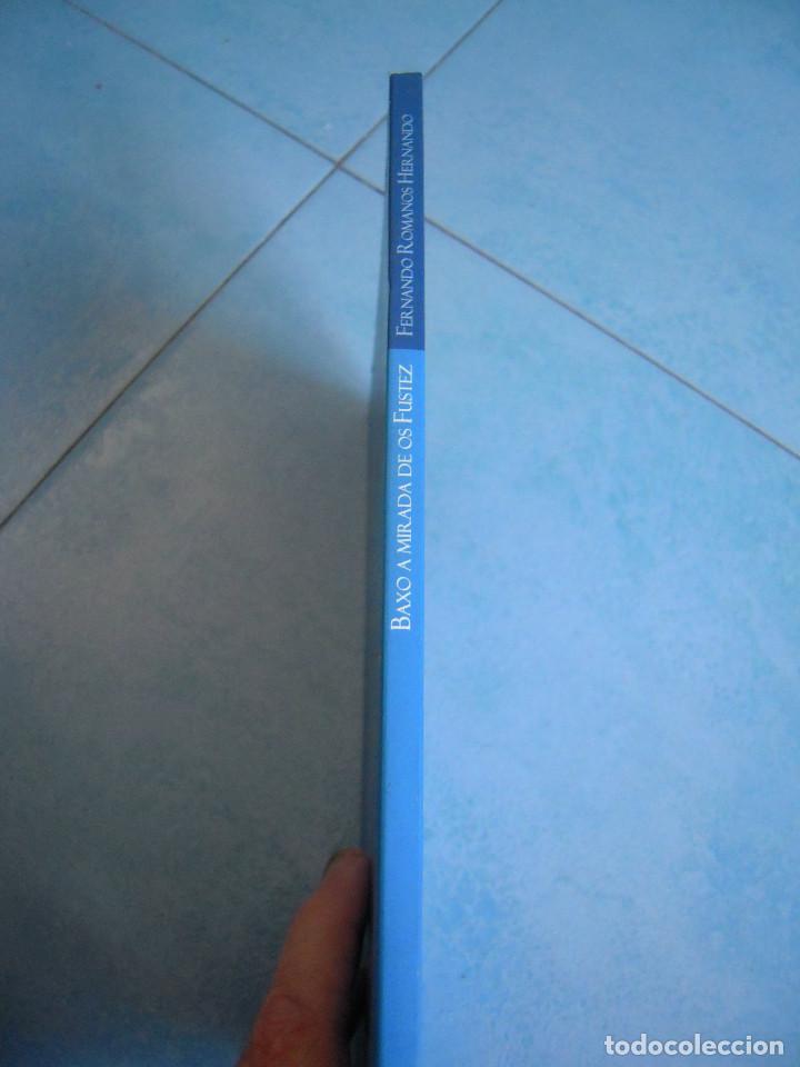 Libros de segunda mano: Baxo a mirada de os fustez - Foto 3