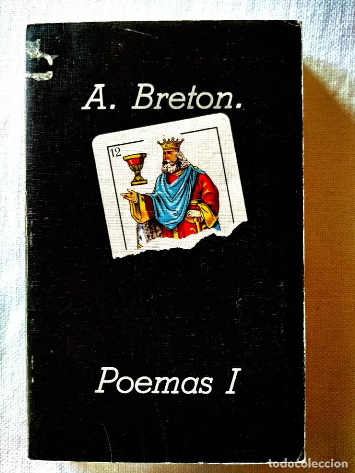 Libros de segunda mano: ANDR&Eacute; BRETON: POEMAS I - Foto 1