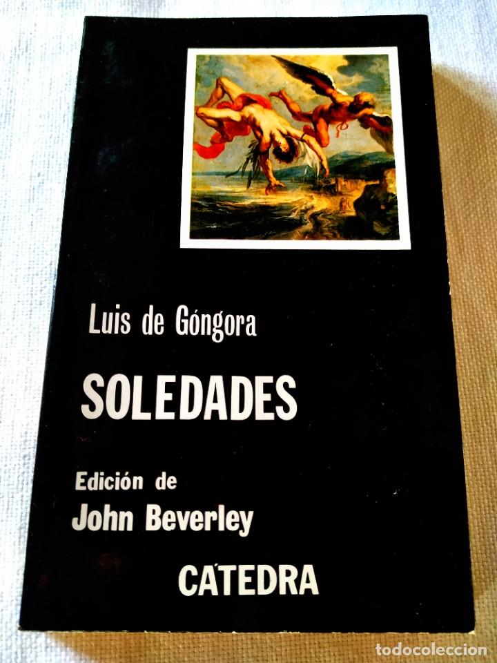 Libros de segunda mano: LUIS DE G&Oacute;NGORA: SOLEDADES - Foto 1