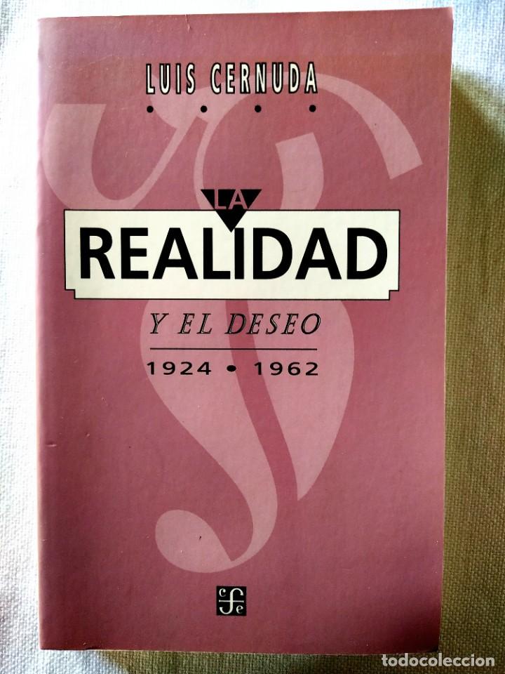 Libros de segunda mano: LUIS CERNUDA: LA REALIDAD Y EL DESEO 1924-1962 - Foto 1