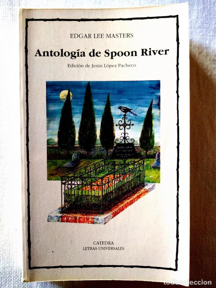 Libros de segunda mano: EDGAR LEE MASTERS: ANTOLOG&Iacute;A DE SPOON RIVER - Foto 1