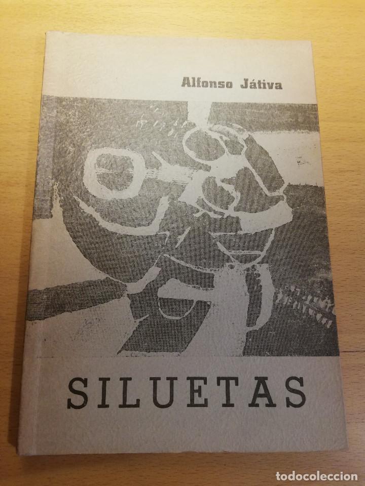 Libros de segunda mano: SILUETAS (ALFONSO J&Aacute;TIVA) - Foto 1