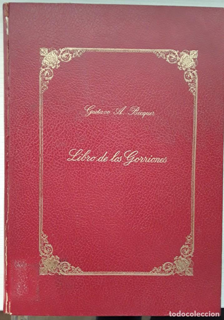 LIBRO DE LOS GORRIONES. GUSTAVO ADOLFO BÉCQUER. EDICIÓN FACSÍMIL. (Libros de Segunda Mano (posteriores a 1936) - Literatura - Poesía)
