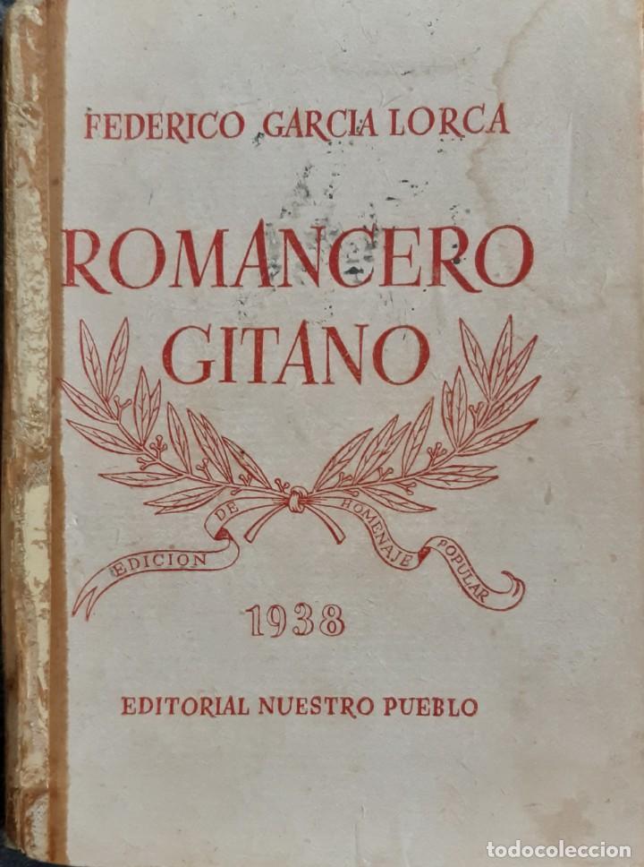 ROMANCERO GITANO - FEDERICO GARCÍA LORCA - BARCELONA 1938 (Libros de Segunda Mano (posteriores a 1936) - Literatura - Poesía)