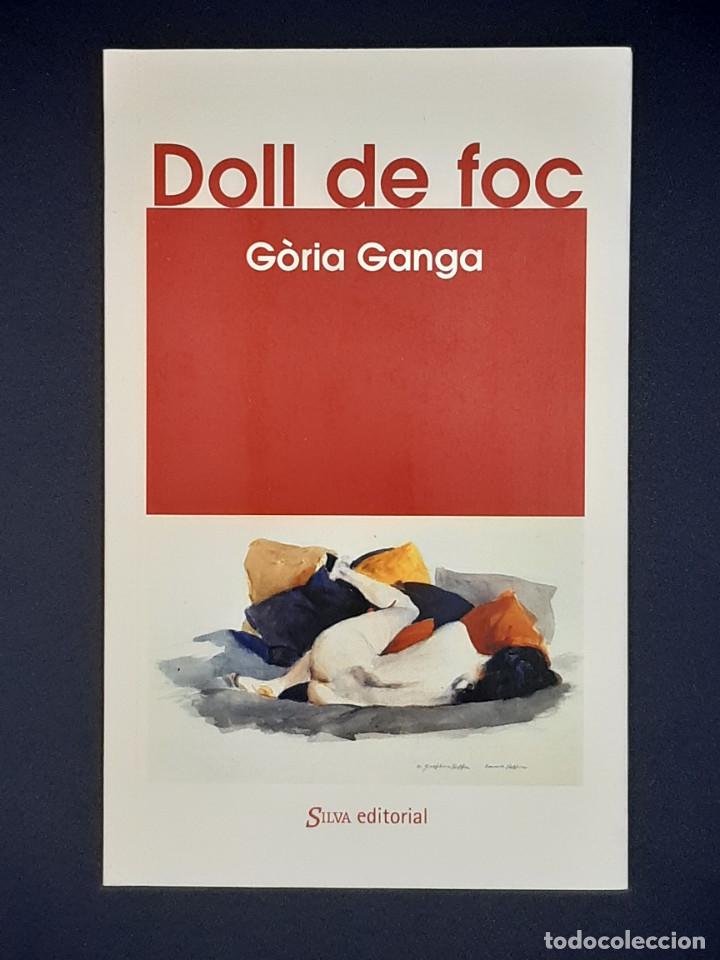 Libros de segunda mano: Doll de foc - G&ograve;ria Ganga, 2004