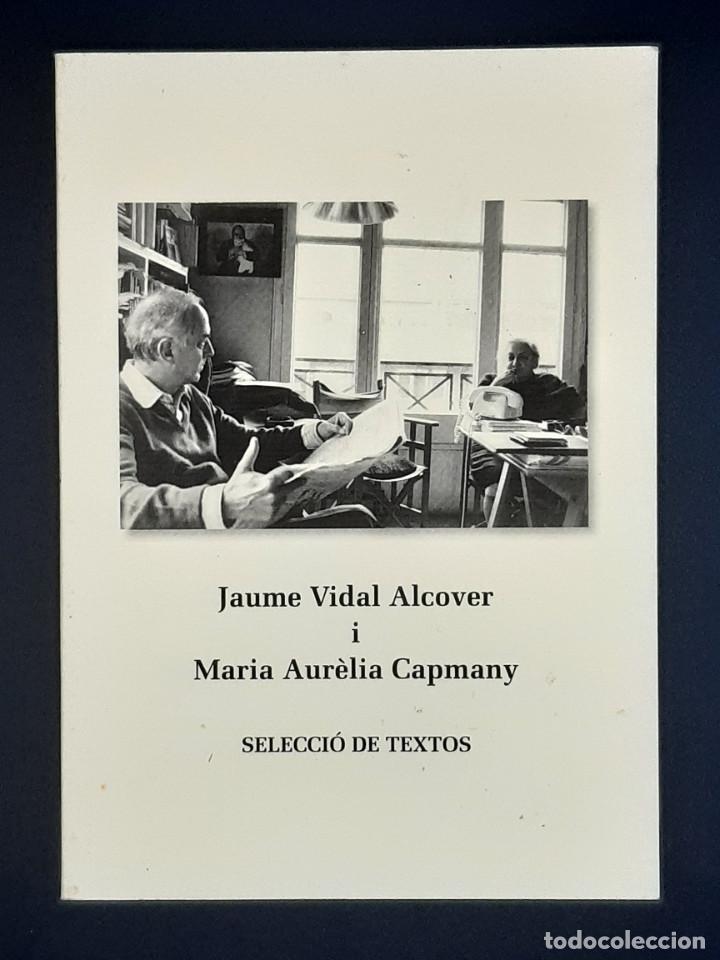Libri di seconda mano: Selecci&oacute; de textos - Maria Aur&egrave;lia Capmany + Jaume Vidal Alcover