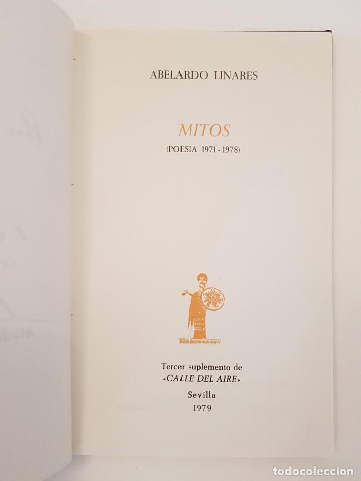 Libros de segunda mano: 1a ed., dedicada. Mitos. Abelardo Linares. - Foto 3