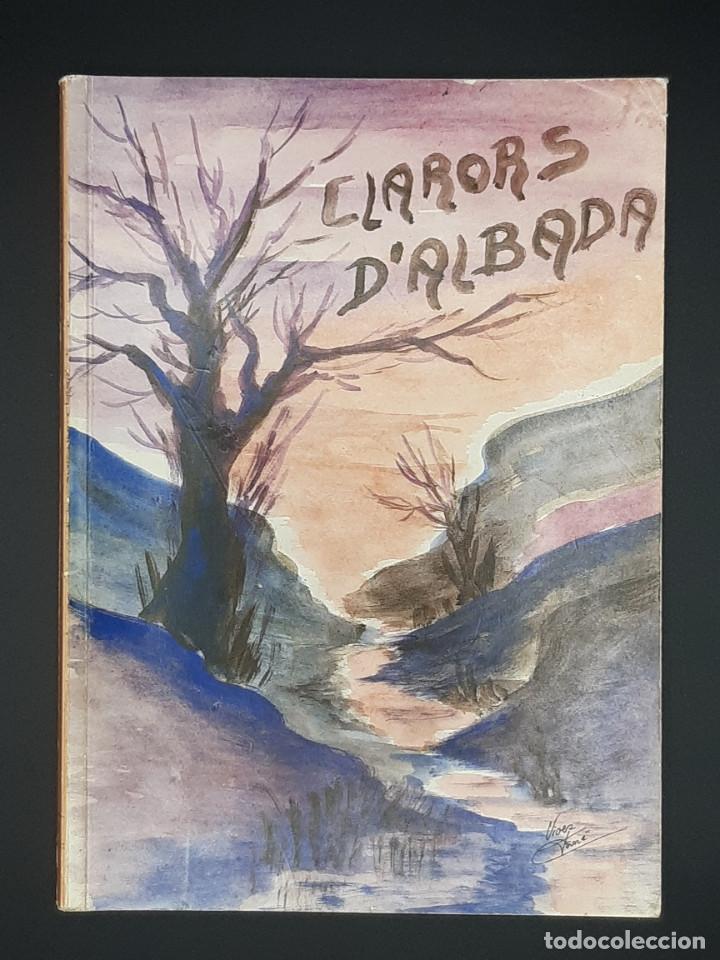Libri di seconda mano: Clarors d'Albada - VARIS + Concha Oliv&eacute;, 1998