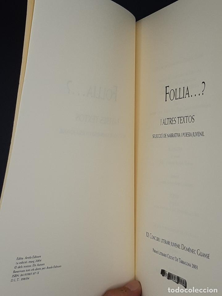 Libros de segunda mano: Follia...?? I ALTRES TEXTOS, 2004 - Foto 2