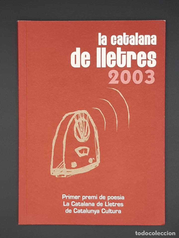 Gebrauchte B&uuml;cher: La catalana de lletres 2003