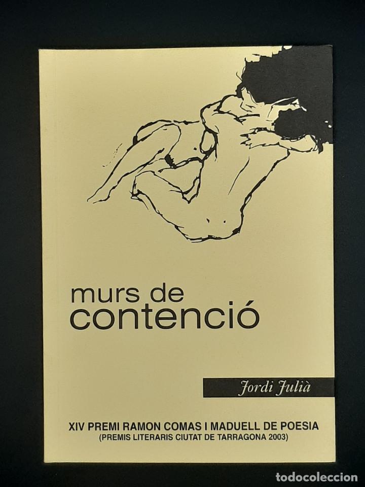 Second hand books: murs de contenci&oacute; - Jordi Juli&agrave;