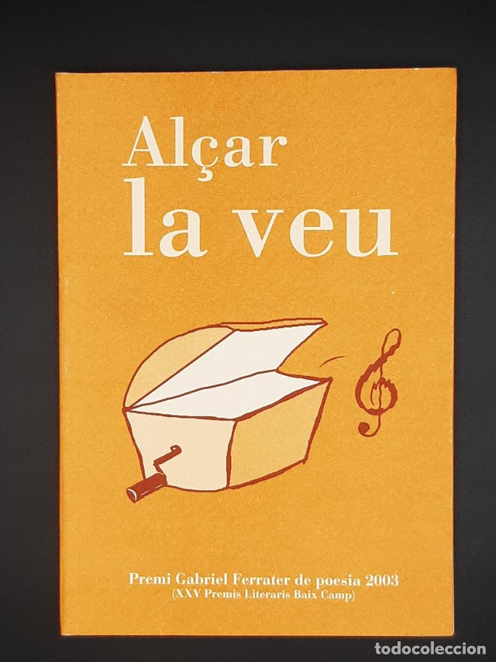 Gebrauchte B&uuml;cher: Al&ccedil;ar la veu, Cosset&agrave;nia Edicions Col&middot;lecci&oacute; Sinalefa 14, 2004