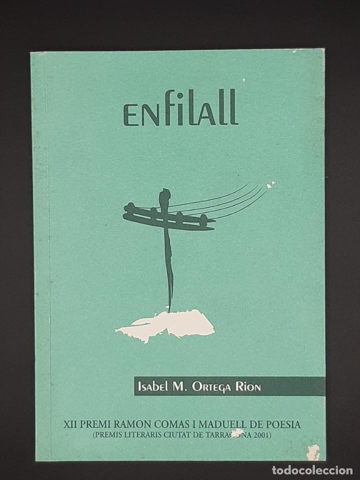 Gebrauchte B&uuml;cher: Enfilall - Isabel M. Ortega Rion