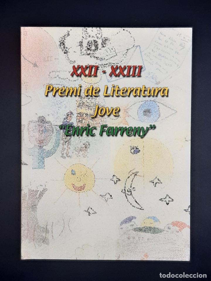 Gebrauchte B&uuml;cher: XXII - XXIII Premi de Literatura Jove -Enric Farreny- 2002