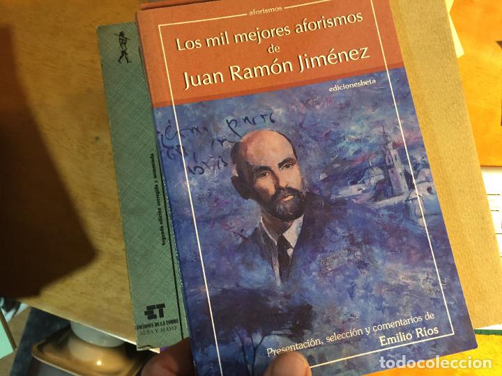 Libros de segunda mano: Los mil mejores aforismos de Juan Ram&oacute;n Jim&eacute;nez EMILIO RIOS FIRMA AUTOR DEDICATORIA CON SEPARADOR