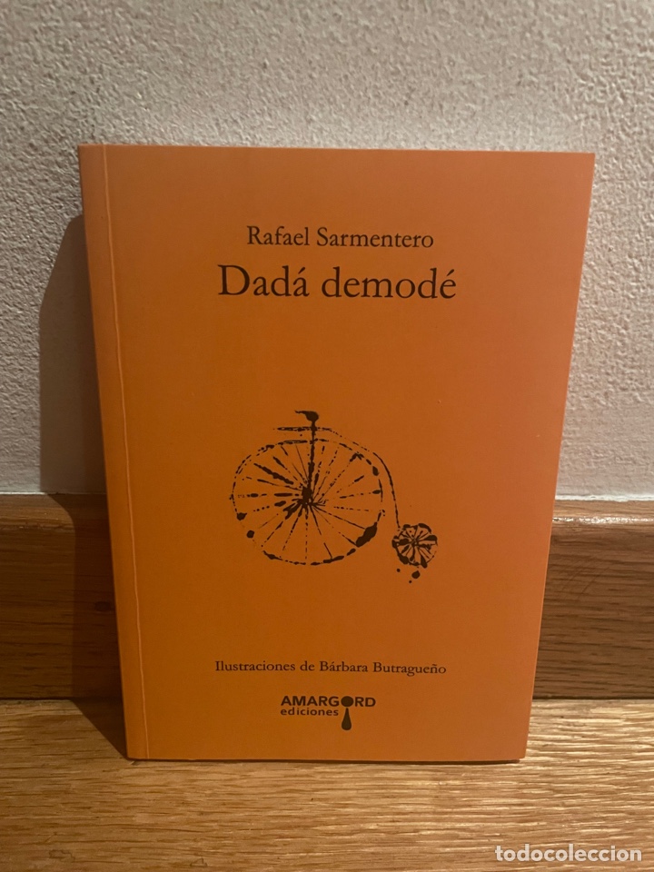 Libros de segunda mano: Rafael Sarmentero Dad&aacute; demod&eacute; - Foto 1
