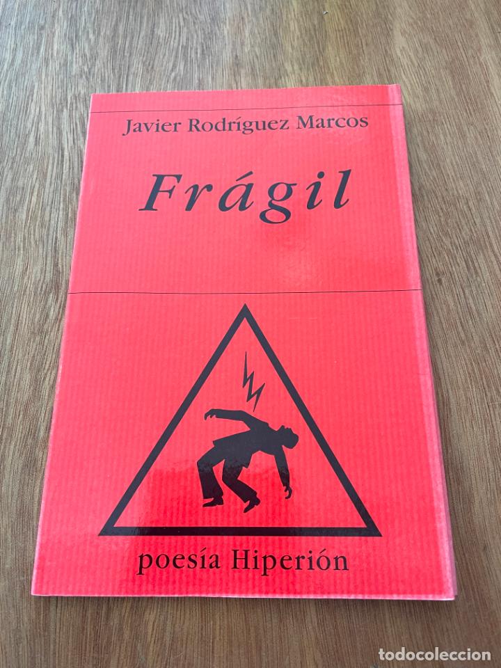 Libros de segunda mano: Fr&aacute;gil. Javier Rodr&iacute;guez Marcos. - Foto 1