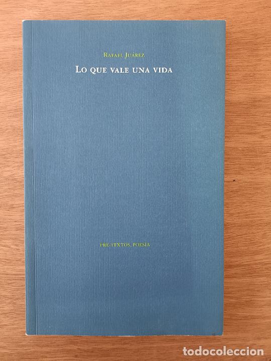 Libros de segunda mano: Lo que vale una vida. Rafael Ju&aacute;rez - Foto 1