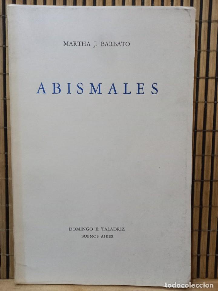 Gebrauchte B&uuml;cher: Martha J. Barbato - Abismales / FIRMADO y DEDICADO - 1981