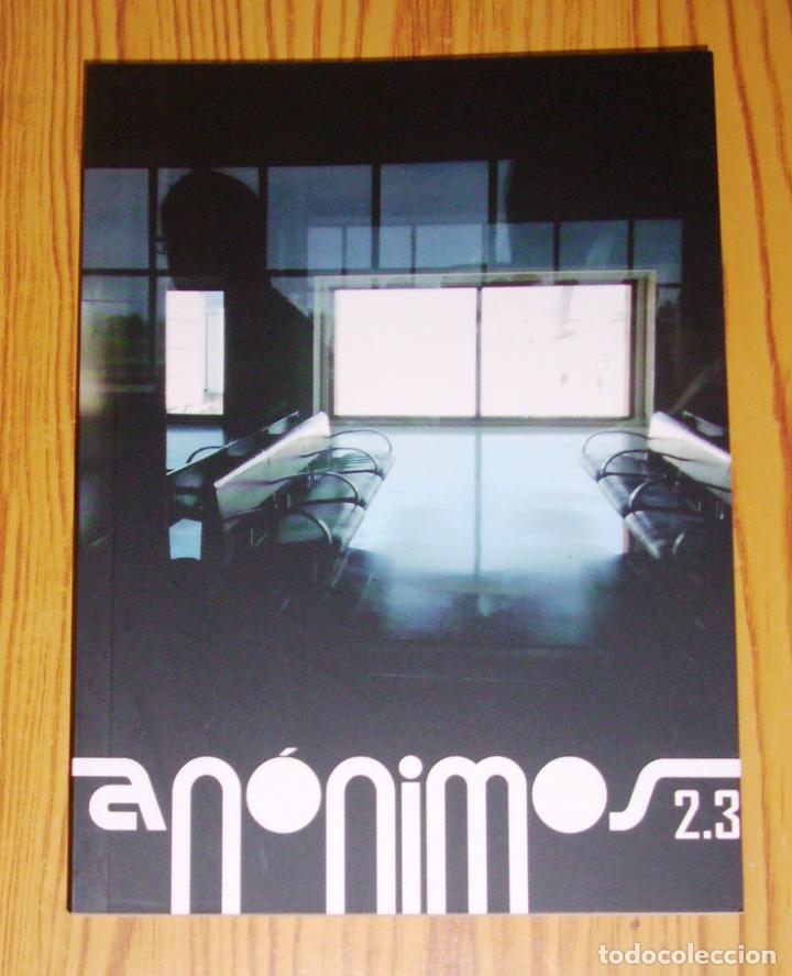 Gebrauchte B&uuml;cher: AN&Oacute;NIMOS 2.3 : Creaci&oacute;n po&eacute;tica para escritores sin nombre / Cosmopo&eacute;tica... - 2015