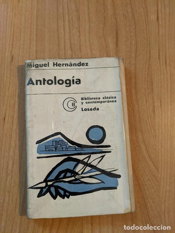 Libros de segunda mano: ANTOLOG&Iacute;A. MIGUEL HERN&Aacute;NDEZ - Foto 1