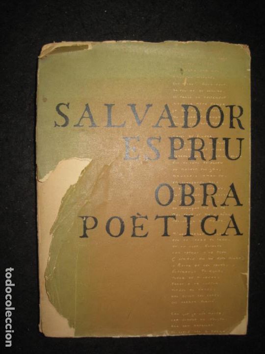 Libros de segunda mano: SALVADOR ESPRIU-OBRA POETICA-LLIBRE-AMB ILUSTRACIO DE SUBIRACHS-VER FOTOS-(K-6088)