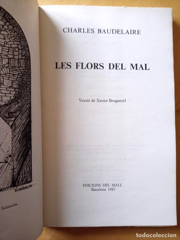 Libros de segunda mano: CHARLES BAUDELAIRE LES FLORS DEL MAL - Foto 3