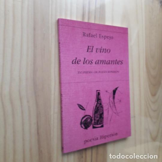 Livres d'occasion: EL VINO DE LOS AMANTES - RAFAEL ESPEJO