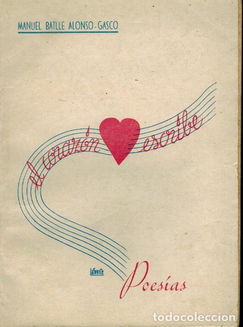 Libros de segunda mano: EL CORAZ&Oacute;N ESCRIBE - Foto 1