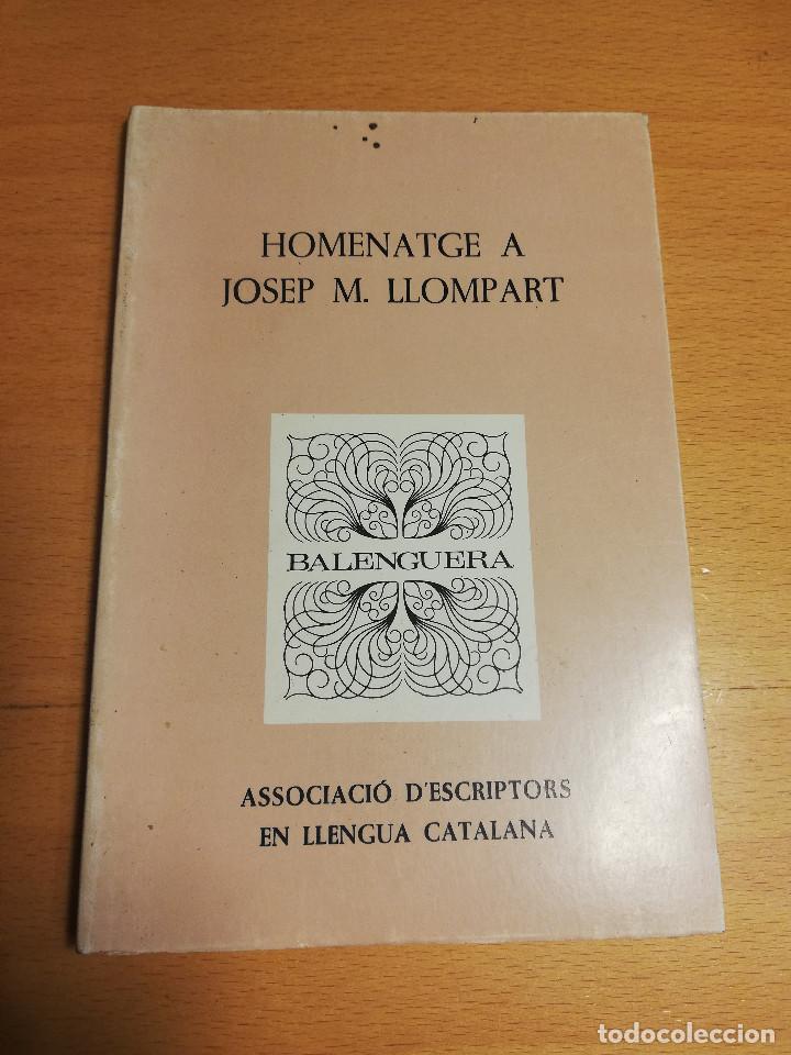 Libros de segunda mano: HOMENATGE A JOSEP M. LLOMPART - Foto 1