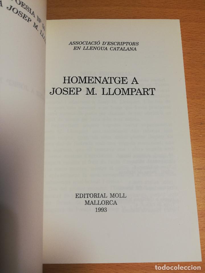 Libros de segunda mano: HOMENATGE A JOSEP M. LLOMPART - Foto 2