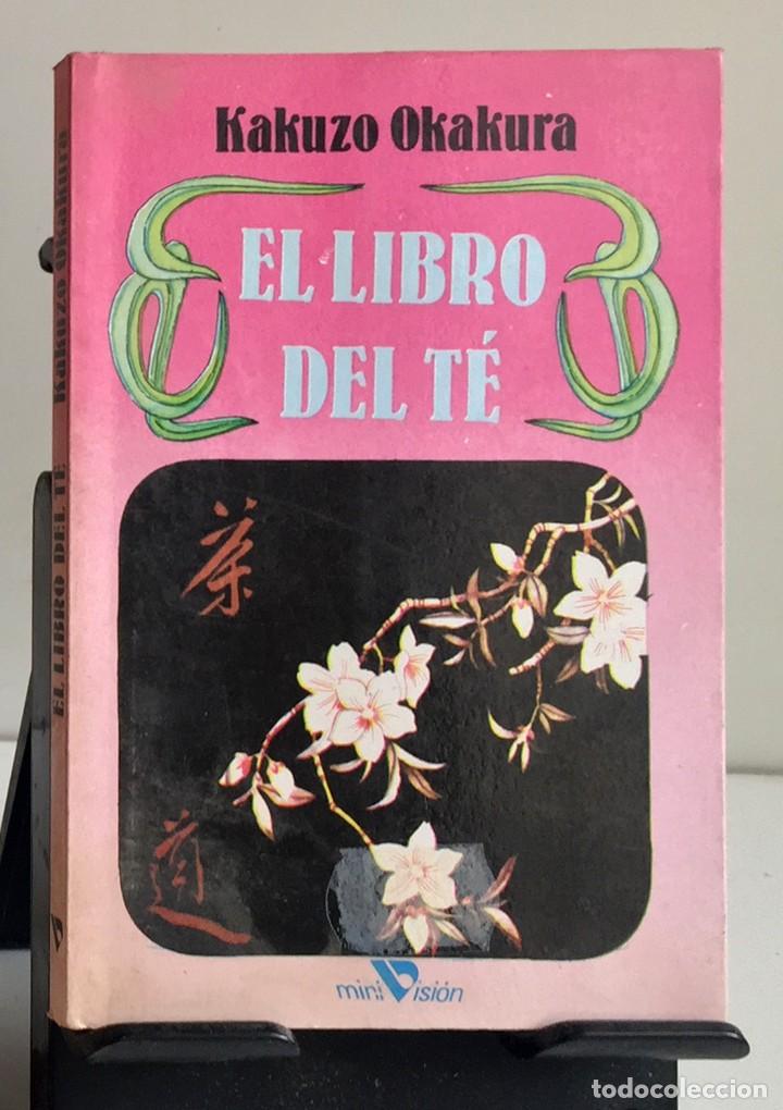 Libros de segunda mano: EL LIBRO DEL T&Eacute;. Kakuzo Okakura - Foto 1