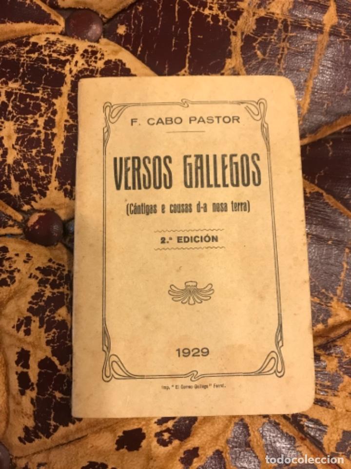 Gebrauchte B&uuml;cher: F. CABO PASTOR. VERSOS GALLEGOS (CANTIGAS E COUSAS DA NOSA TERRA) 1929, FERROL, 2&ordf; EDICI&Oacute;N