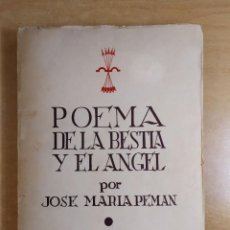 Libros de segunda mano: POEMA DE LA BESTIA Y EL ÁNGEL / JOSÉ MARÍA PEMÁN / 1938. EDICIONES JERARQUÍA