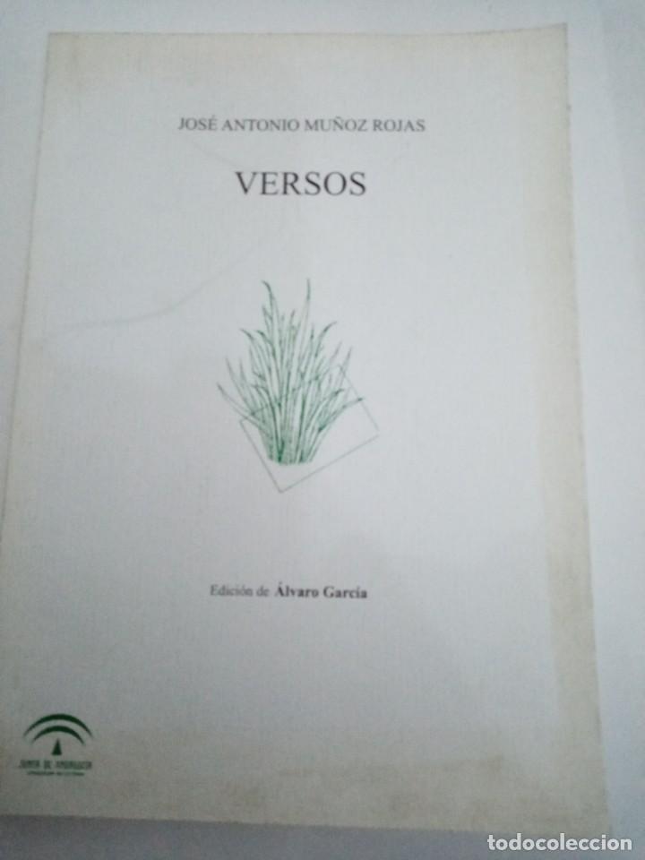 Libros de segunda mano: JOS&Eacute; ANTONIO MU&Ntilde;OZ ROJAS, VERSOS - Foto 1