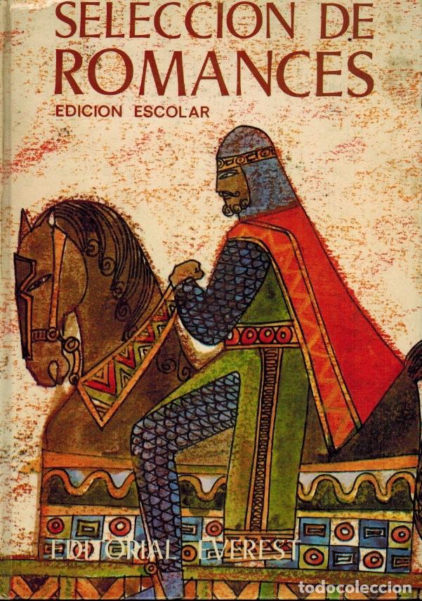 Libros de segunda mano: SELECCION DE ROMANCES (EDICI&Oacute;N ESCOLAR) - Foto 1