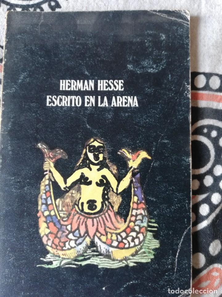 Libros de segunda mano: Hermann Hesse. Escrito en la arena. Alberto Corazón Editor , 1977
