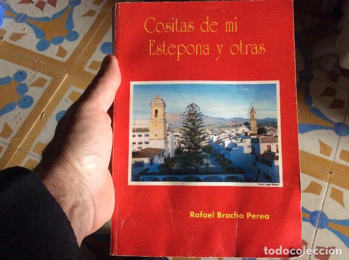 Second hand books: Cositas de mi estepona y otras Rafael Bracho Perea