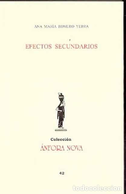 Libros de segunda mano: Efectos secundarios - Romero Yebra, Ana M&ordf; - Foto 1