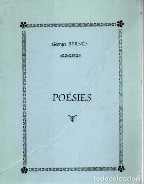 Libros de segunda mano: Po&eacute;sies - Bern&eacute;s, Georges - Foto 1