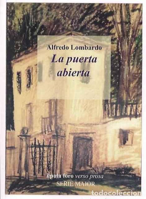 Libros de segunda mano: La puerta abierta - Lombardo, Alfredo - Foto 1
