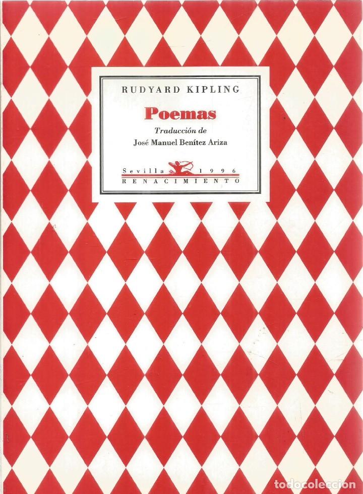 Libros de segunda mano: RUDYARD KIPLING. POEMAS. RENACIMIENTO - Foto 1