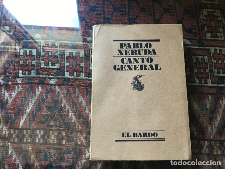 Libros de segunda mano: Pablo Neruda. Canto general. El Bardo 116 - Foto 1