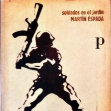 Libros de segunda mano: SOLDADOS EN EL JARDÍN. ANTOLOGÍA, 1989-2009 - MARTÍN ESPADA