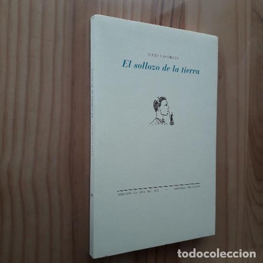 Libros de segunda mano: EL SOLLOZO DE LA TIERRA - JULES LAFORGUE - Foto 1