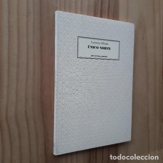 Libros de segunda mano: UNICO NORTE - LORENZO OLIVAN - Foto 1