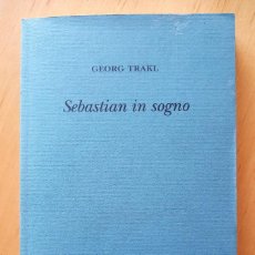 Libros de segunda mano: GEORG TRAKL SEBASTIAN IN SOGNO. Lote 339706998