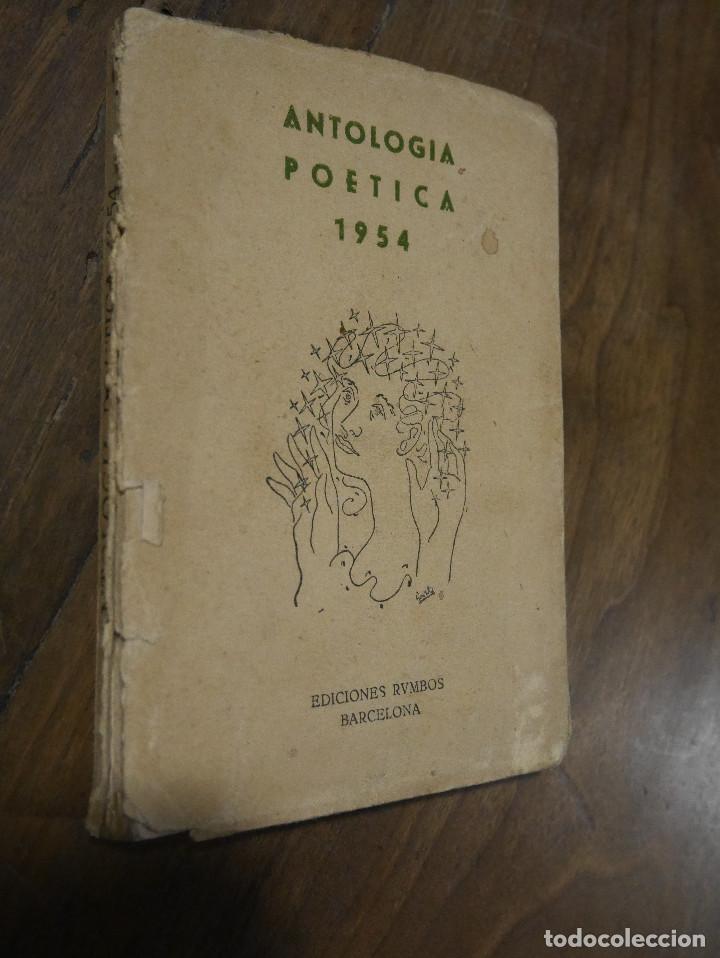 Libros de segunda mano: Antologia po&eacute;tica 1954, dedicado, libro en el estado de las imagenes.